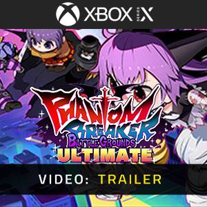Phantom Breaker: Battle Grounds Ultimate Xbox Series X - Video Trailer