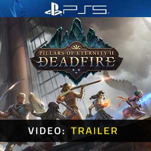 Pillars of Eternity 2 Deadfire PS5 Video Trailer