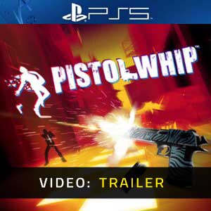 Pistol Whip PS4 Video Trailer
