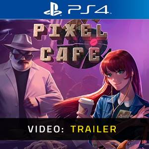 Pixel Cafe PS4- Video Trailer