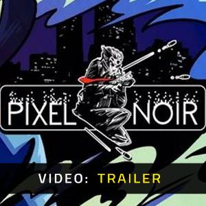 Pixel Noir - Video Trailer