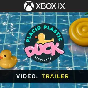 Placid Plastic Duck Simulator Ducks Galore Xbox Series - Video Trailer