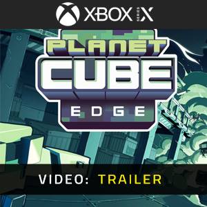 Planet Cube Edge Xbox Series - Trailer