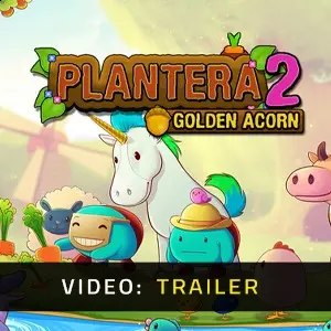 Plantera 2 Golden Acorn - Trailer