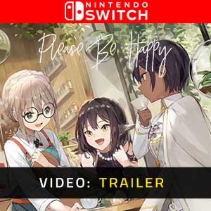 Please Be Happy - Trailer