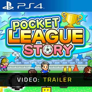 Pocket League Story PS4 Video Trailer