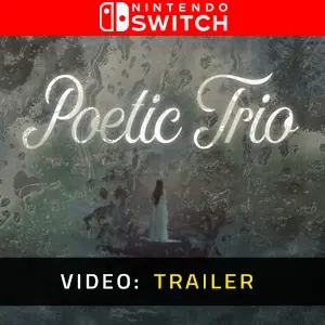 Poetic Trio Nintendo Switch - Video Trailer