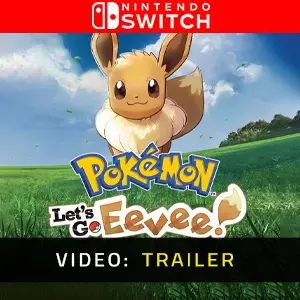 Pokémon: Let’s Go, Eevee! Nintendo Switch - Trailer