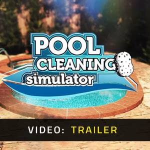 Pool Cleaning Simulator - Trailer