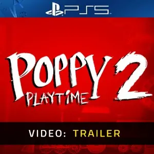 Poppy Playtime - Chapter 2 PS5 - Trailer