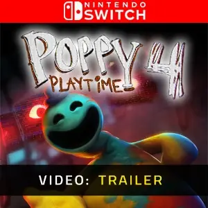 Poppy Playtime - Chapter 4 Nintendo Switch - Trailer Video