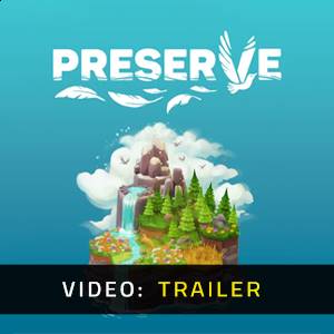 Preserve - Video Trailer