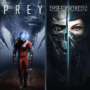 Prey, Dishonored 2 Bundle: 92% Off