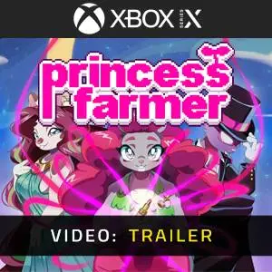 Princess Farmer Xbox Series - Video Trailer