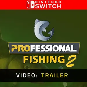 Professional Fishing 2 Nintendo Switch Video Trailer