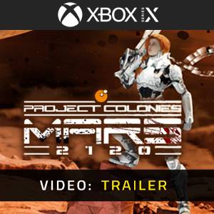 Project Colonies MARS 2120 Video Trailer