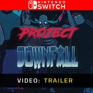 Project Downfall Nintendo Switch - Trailer