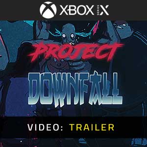 Project Downfall Xbox Series - Trailer