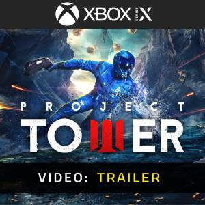 Project Tower Video Trailer