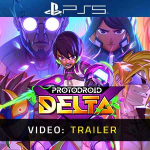 Protodroid DeLTA - Video Trailer