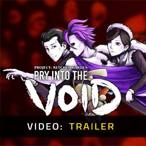Pry Into The Void Video Trailer