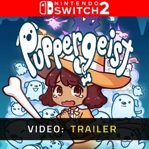 Puppergeist Nintendo Switch 2 - Trailer