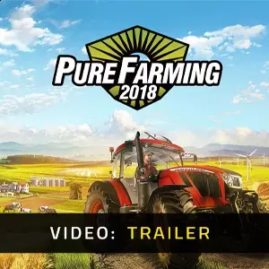 Pure Farming 2018 - Trailer
