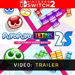 Puyo Puyo Tetris 2S Nintendo Switch 2 - Trailer