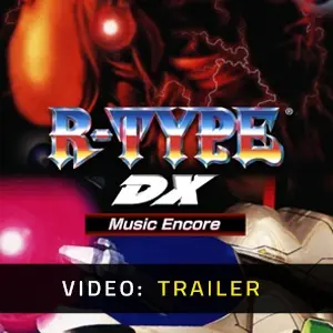 R-TYPE DX Music Encore - Video Trailer