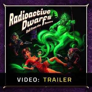 Radioactive Dwarfs Evil From the Sewers Video Trailer