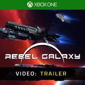 Rebel Galaxy Xbox One Video Trailer