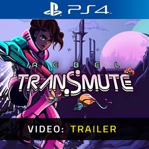 Rebel Transmute Video Trailer