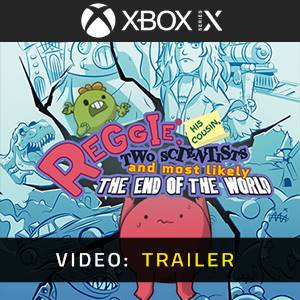 Reggie, His Cousin, Two Scientists and Most Likely the End of the World Video Trailer