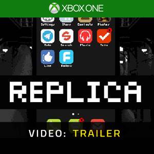 Replica Xbox One Video Trailer