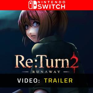 ReTurn 2 Runaway Video Trailer