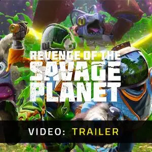 Revenge of the Savage Planet - Video Trailer