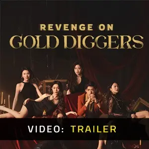 Revenge On Gold Diggers - Video Trailer