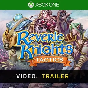 Reverie Knights Tactics Xbox One - Trailer