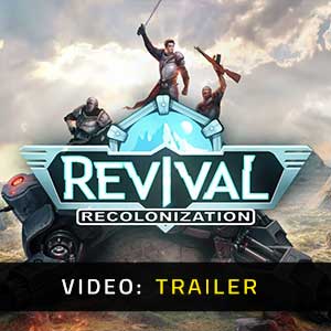Revival Recolonization Video Trailer