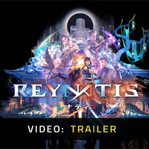 REYNATIS Video Trailer