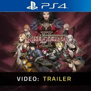 Rise Eterna 2 PS4 - Trailer