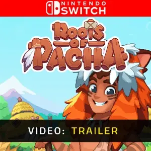 Roots of Pacha Nintendo Switch - Video Trailer