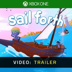 Sail Forth Xbox One - Video Trailer