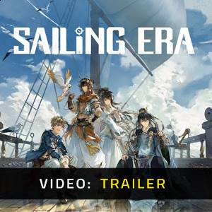 Sailing Era - Trailer