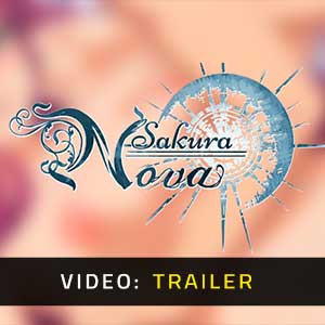 Sakura Nova Video Trailer