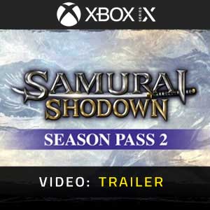 SAMURAI SHODOWN SEASON PASS 2 Xbox Series X Video Trailer