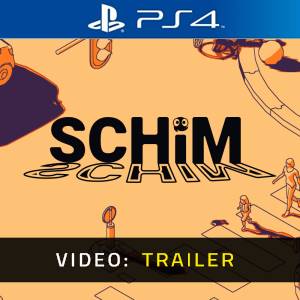 Schim PS4 - Trailer