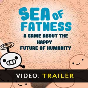 Buy Sea Of Fatness Save Humanity Together CD Key Compare Prices
