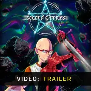 Second Chances - Video Trailer