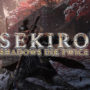 Sekiro Shadows Die Twice Hype Up Release with Flashy Launch Trailer